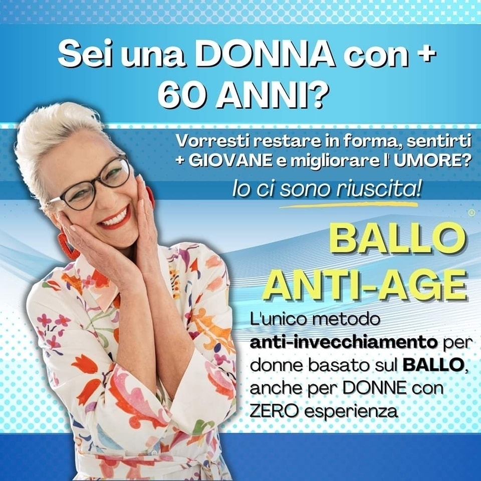 NOVITA' ASSOLUTA !!! Vieni a scoprire Ballo Anti-Age - Bulli & Pupe